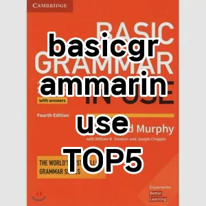 basicgrammarinuse 필수템! 이번 시즌을 위한 베스트 Top 5 basicgrammarinuse 추천!